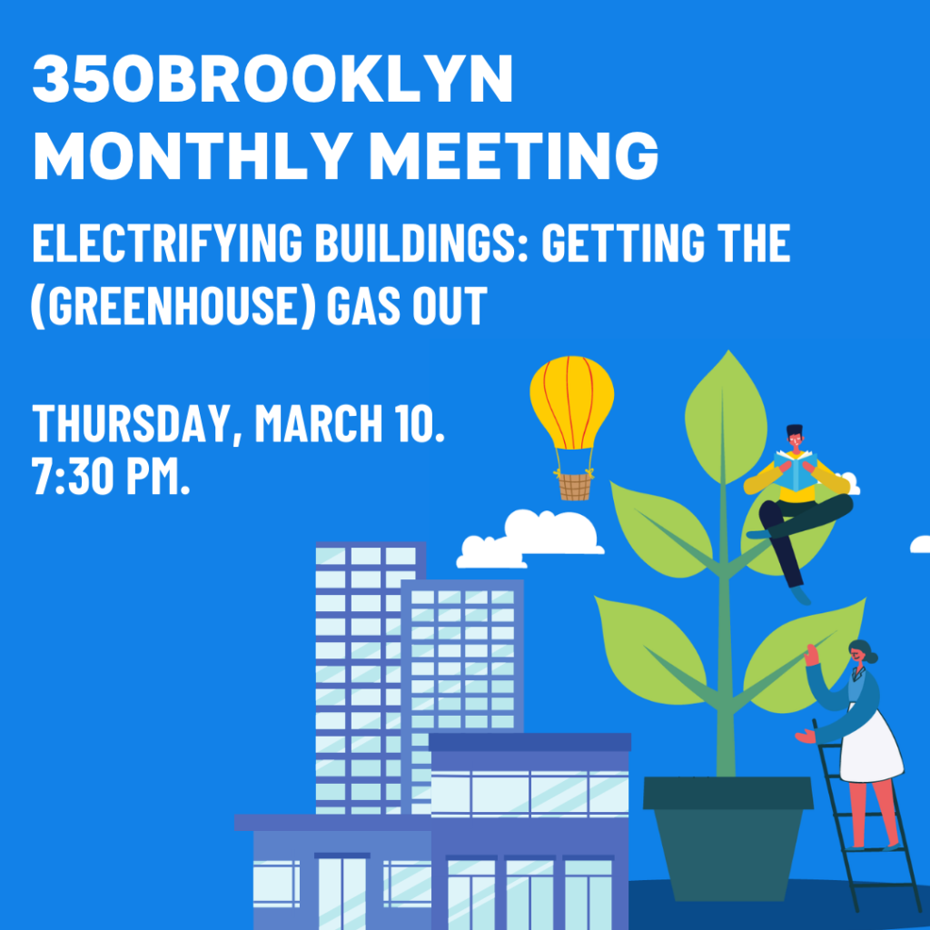 Monthly Meeting 2022 March - Electrifying Buildings